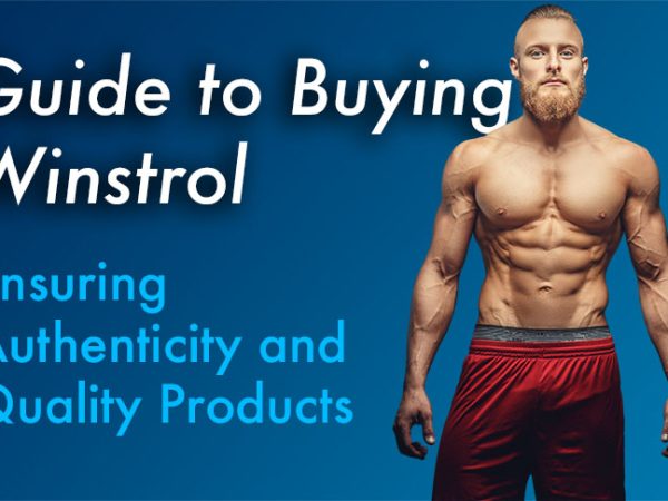 A Comprehensive Guide to Buying Winstrol: Ensuring Authenticity and Quality Products